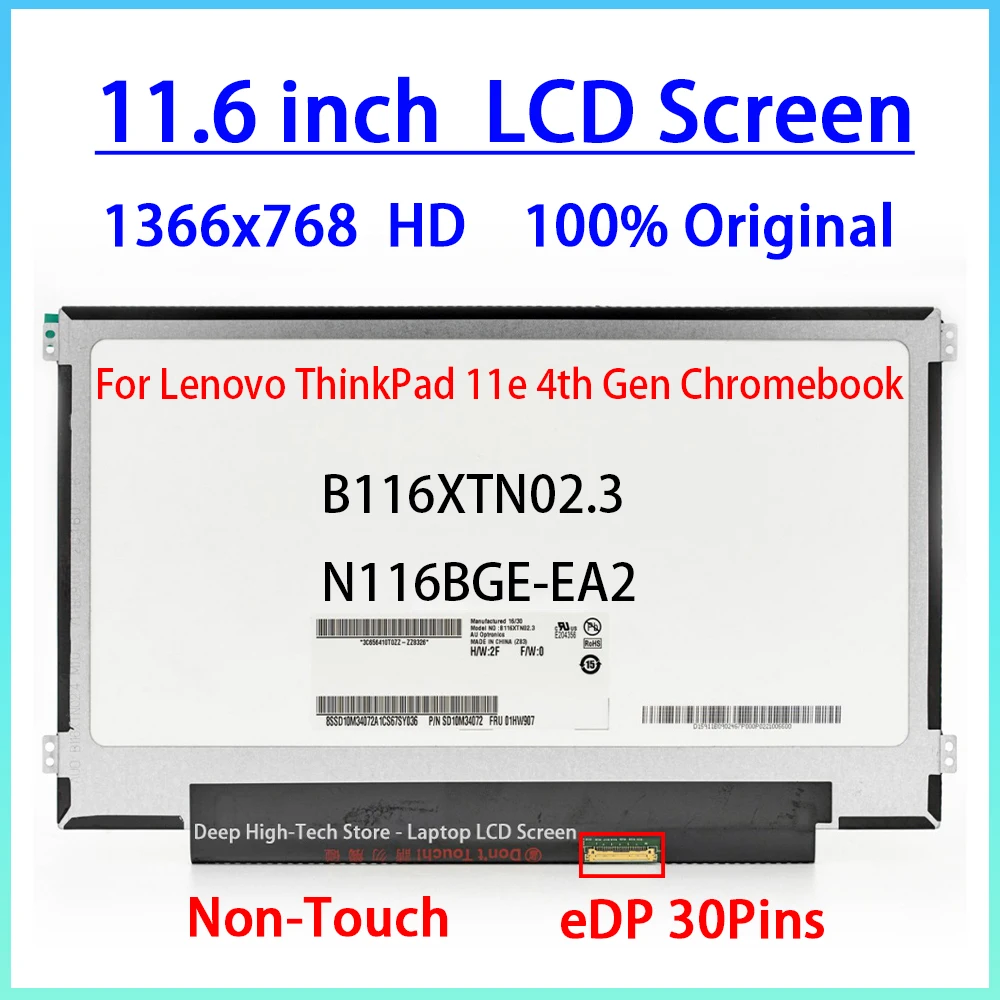 11.6 Inch LCD Screen B116XTN02.3 N116BGE-EA2 For Lenovo ThinkPad 11e 4th Gen Chromebook Display Matrix Panel 1366x768 Non-Touch