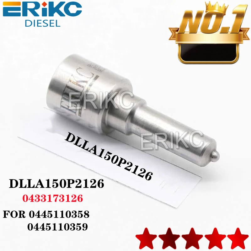 ERIKC Nozzles DLLA150P2126 OEM 0 433 173126 Auto InjectION Parts DLLA 150 P 2126 for Injector 0445110358 0445110359