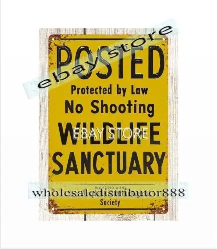 Posted Protected by Law No Shooting Wildlife Sanctuary metal tin sign MD