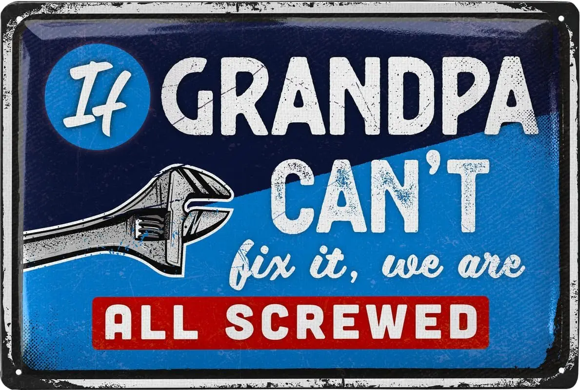 Grandpas Garage Sign IF GRANPA CAN'T FIX IT, Grandpa's Garage Workshop Decor , Grandpa Metal Signs, for Grand sign