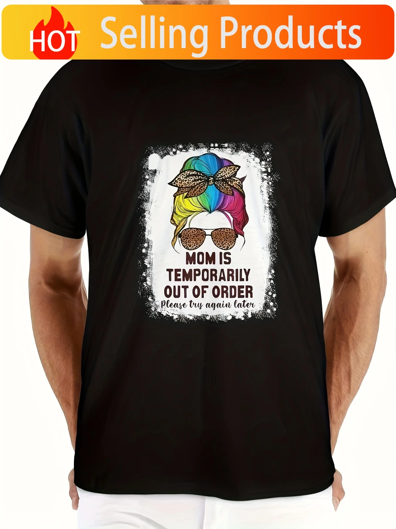 Mom Is Temporarily Out of Order Please Try Again Later T-Shirt