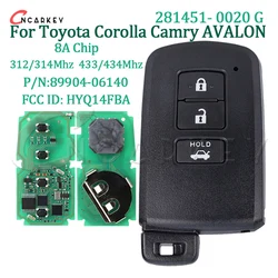 Car Smart Key Card For Toyota Corolla Camry Avalon 281451-0020 G 8A Chip 312/314 433/434 Mhz HYQ14FBA 89904-06140 Proximity Fob