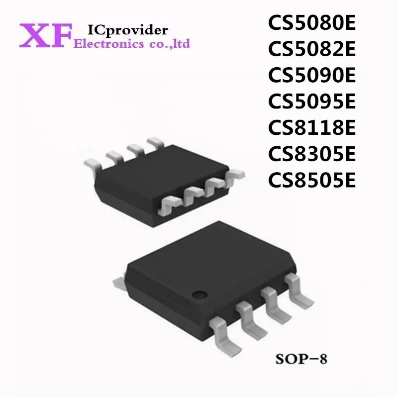 2PCS  New and Original CS5080E CS5082E CS5090E CS5095E CS8118E CS8305E CS8505E SOP8