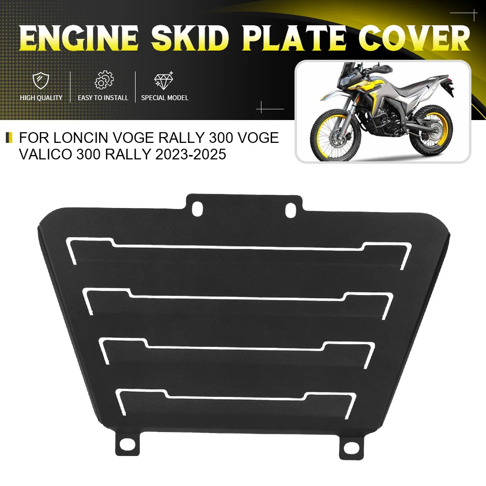 

For LONCIN VOGE Rally 300 Voge Valico 300 Rally 2023-2024-2025 Engine Skid Plate Cover Motorcycle Accessories Engine Skidplate