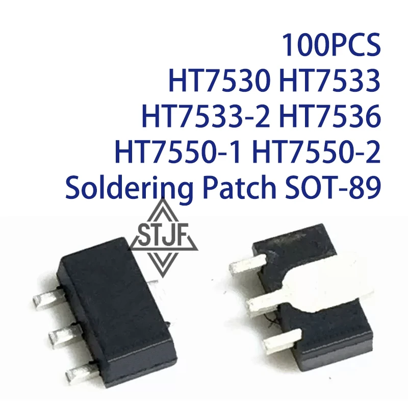 100PCS HT7530 HT7533 HT7533-2 HT7536 HT7550-1 HT7550-2 Soldering Patch SOT-89