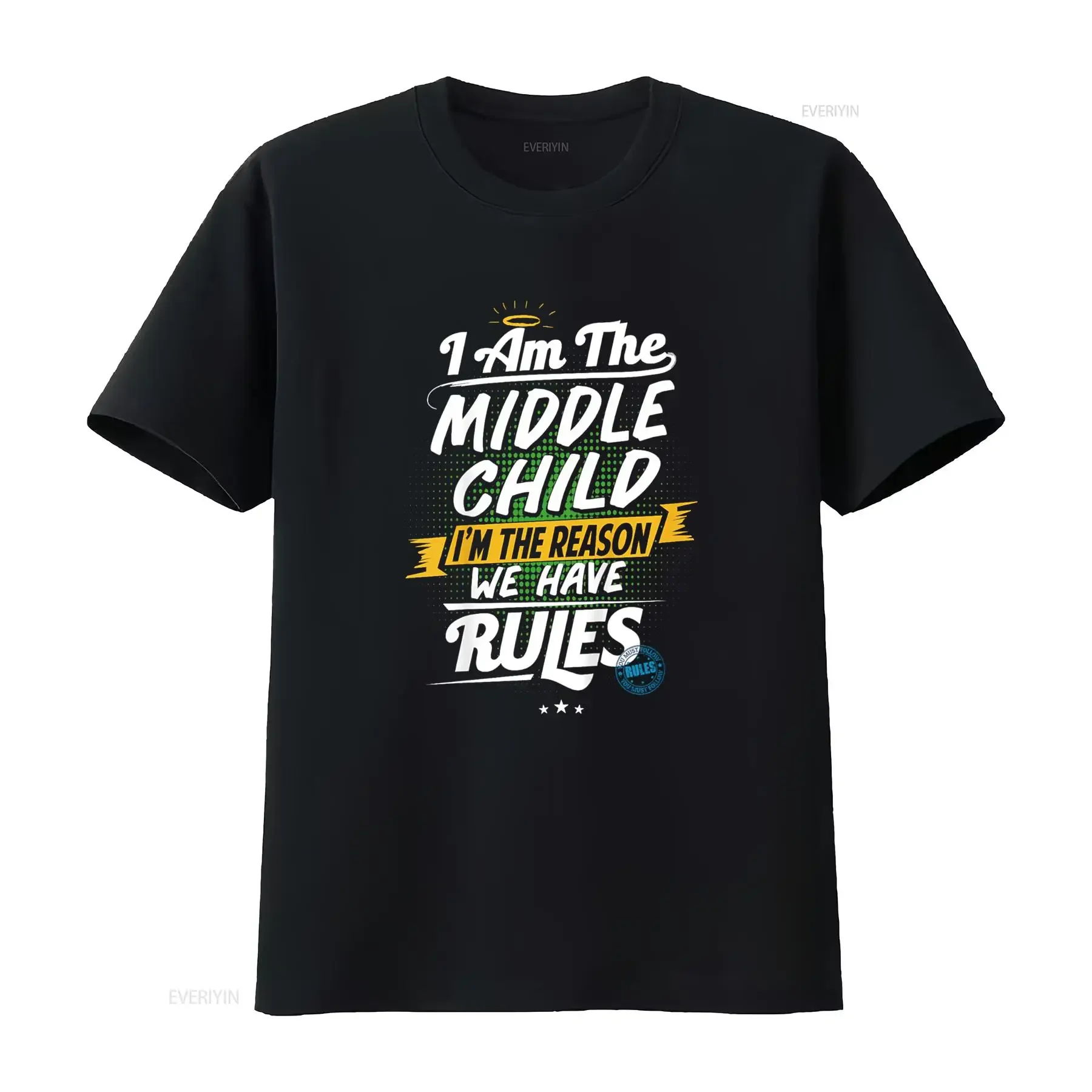 Middle Child T Shirt Funny Rule Breaker Sibling Sister Brother vintage Washed homme Stylish Slightly designer clothes Stretched