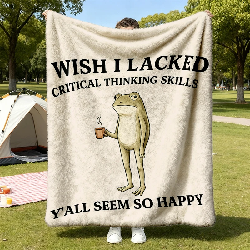 Wish I Lacked Critical Thinking Skills Frog Comfy Blanket, Funny Sarcastic Frog Flannel Throw Dark Humor Graphic Flannel