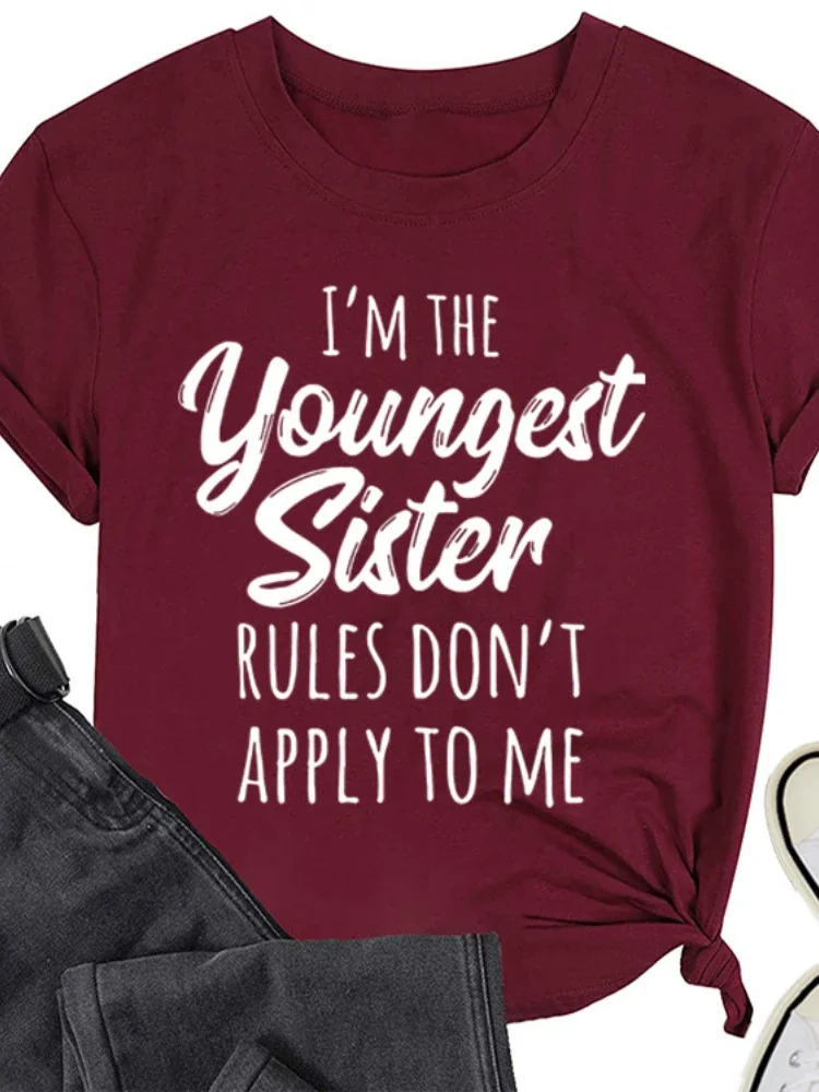 I'M THE YOUNGEST SISTER Print Women T Shirt Short Sleeve O Neck Loose Women Tshirt Ladies Tee Shirt Tops Camisetas Mujer