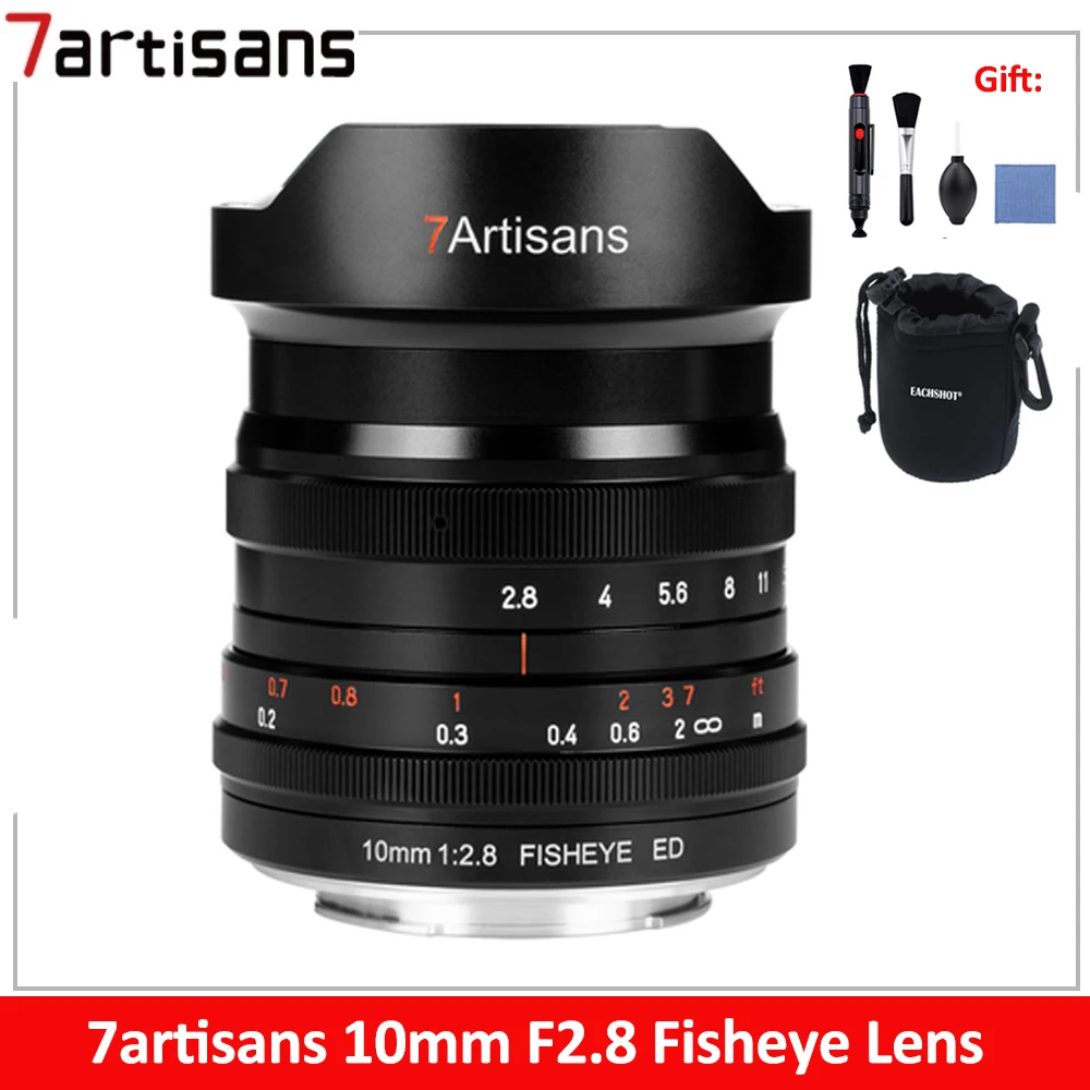 7artisans 10mm F2.8 Wide Angle Fisheye Full Frame Lens For Sony E Canon RF Nikon Z Fuji FX Panasonic Sigma L Leica L