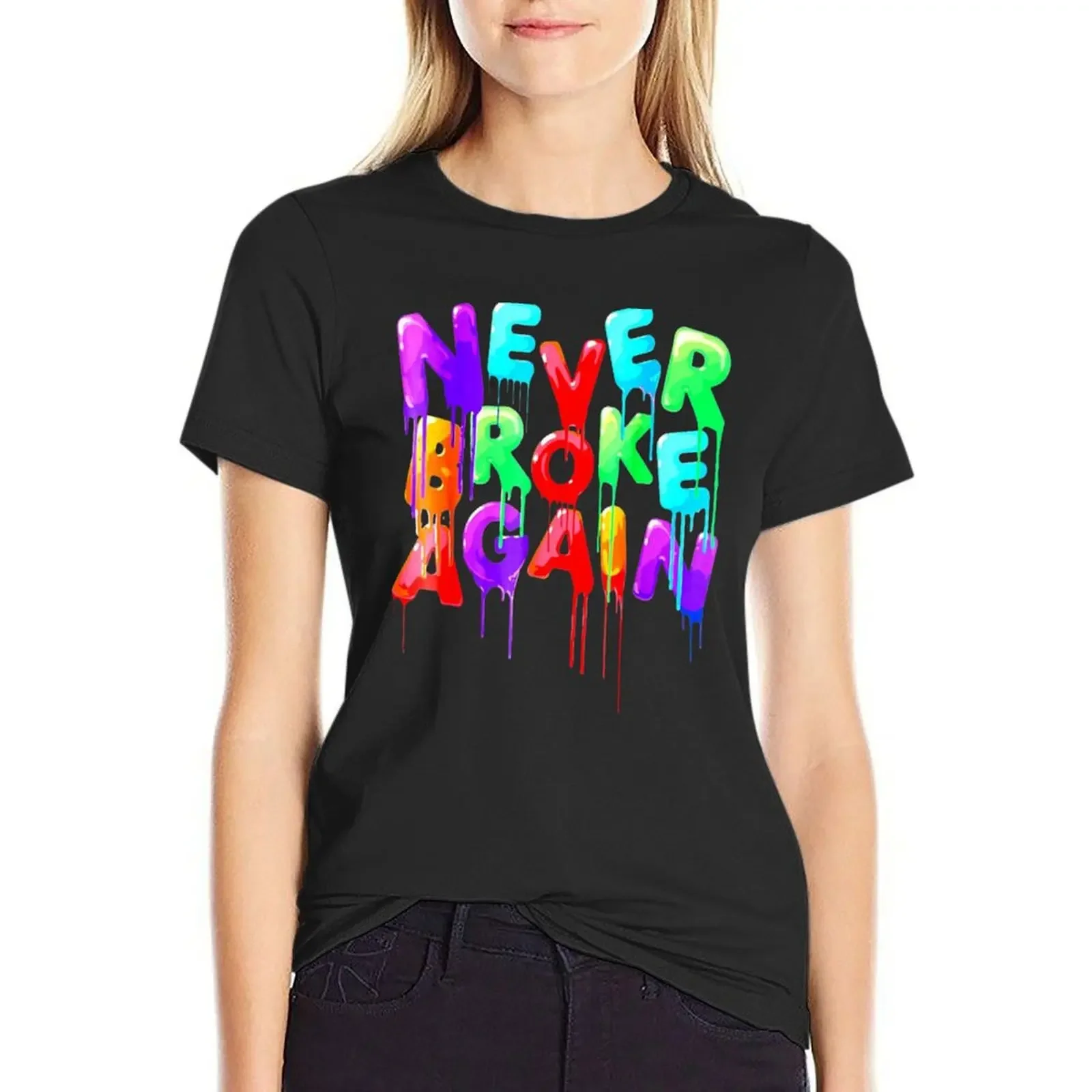 Never Broke Again T-Shirt cute tops animal print shirt for girls tops black t-shirts for Women