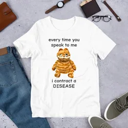 Every Time You Speak To Me Funny Meme TShirt Ironic Tee Weirdcore Clothing Shirt Joke Gift Oddly Specific Unhinged Tops Cursed