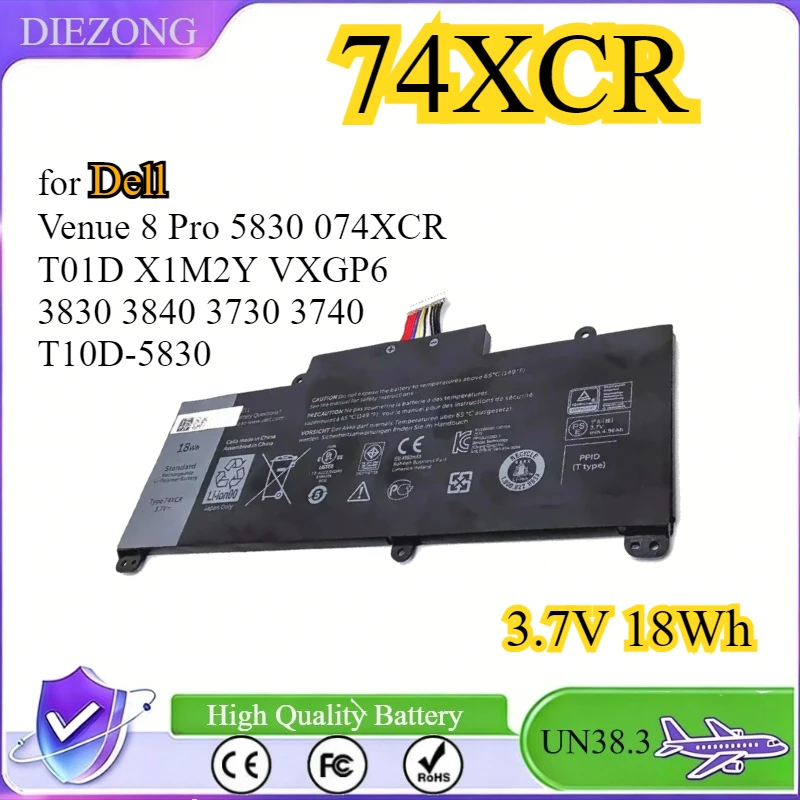 

74XCR Laptop Battery for Dell Venue 8 Pro 5830 074XCR T01D X1M2Y VXGP6 3830 3840 3730 3740 T10D-5830 Tablet Series 3.7V 18WH