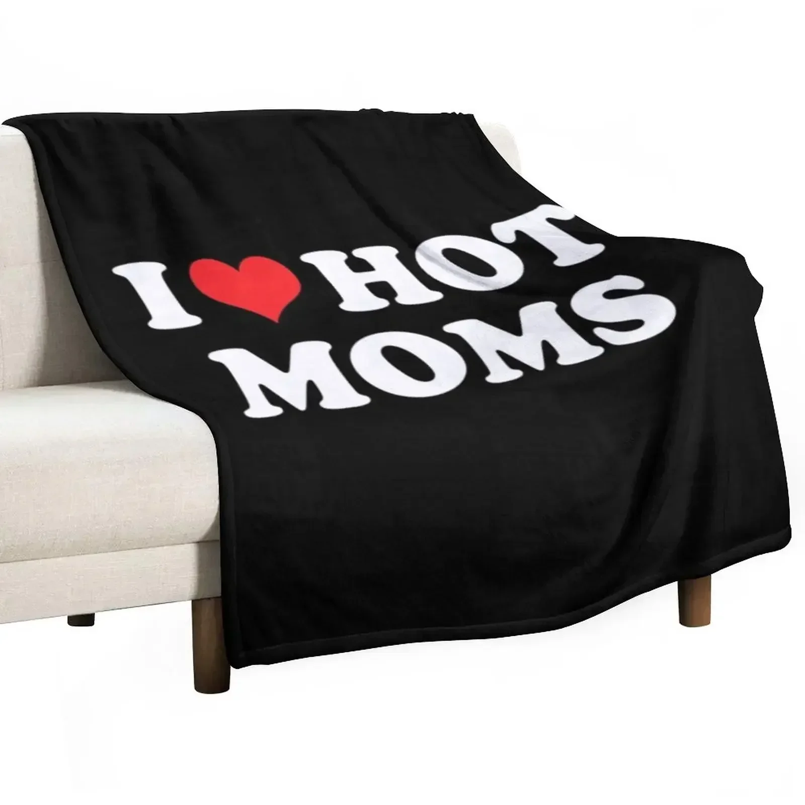 

I love hot mom Throw Blanket Easy Care Comfortable Blanket for Couch
