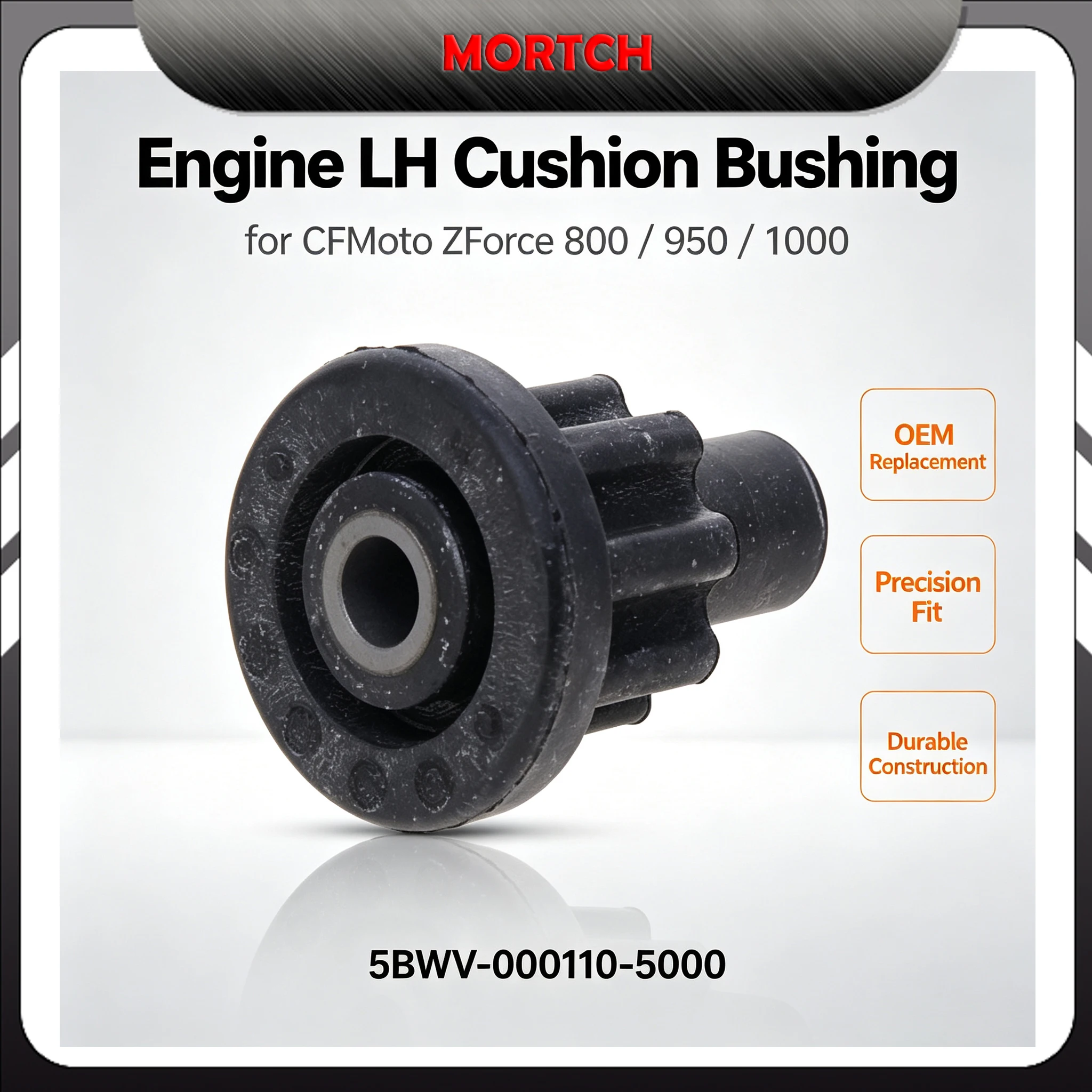 Left Engine Cushion Bushing OEM Replacement Part Fit CFMoto ZForce 800 ZForce 950 ZForce 1000 5BWV-000110-5000