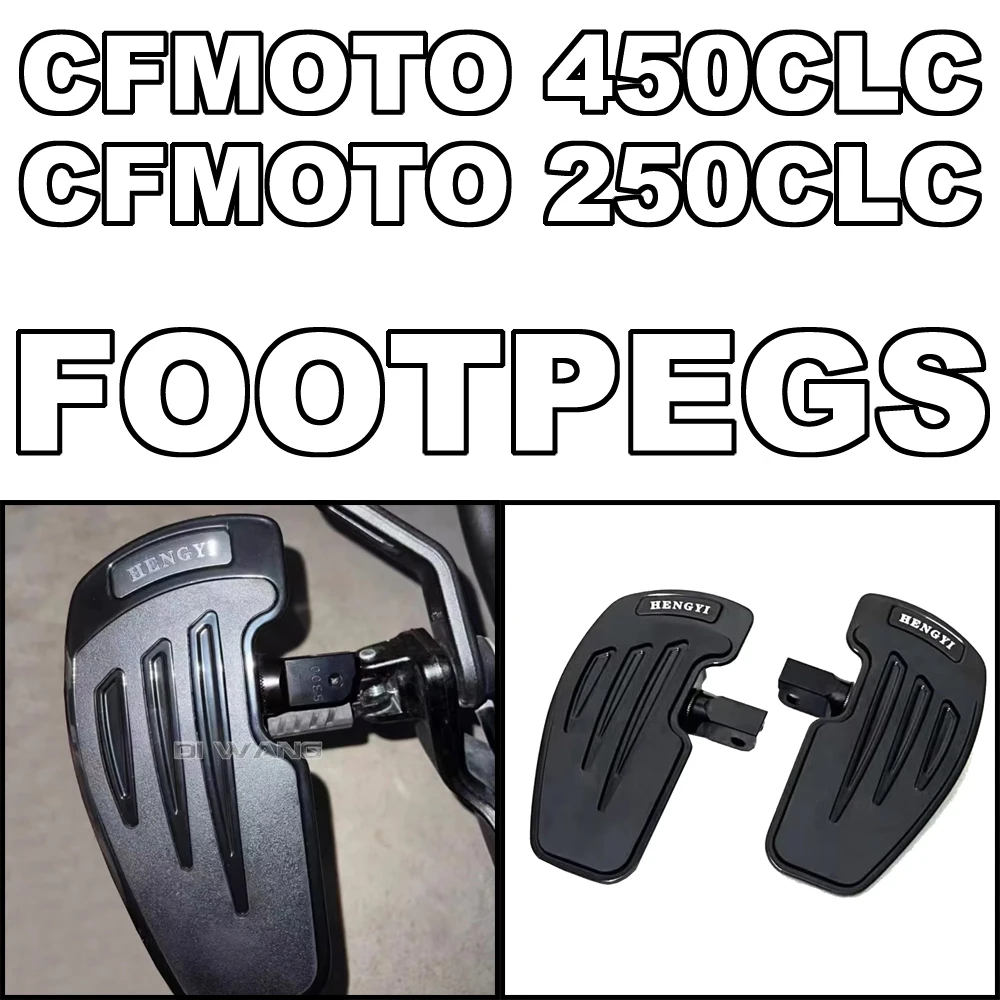 

For CFMOTO 450CLC 450 CLC 450CL-C 450 CL-C 250CL-C Motorcycle Accessories Footrest Billet Wide Foot Pegs Pedals Rest Footpegs