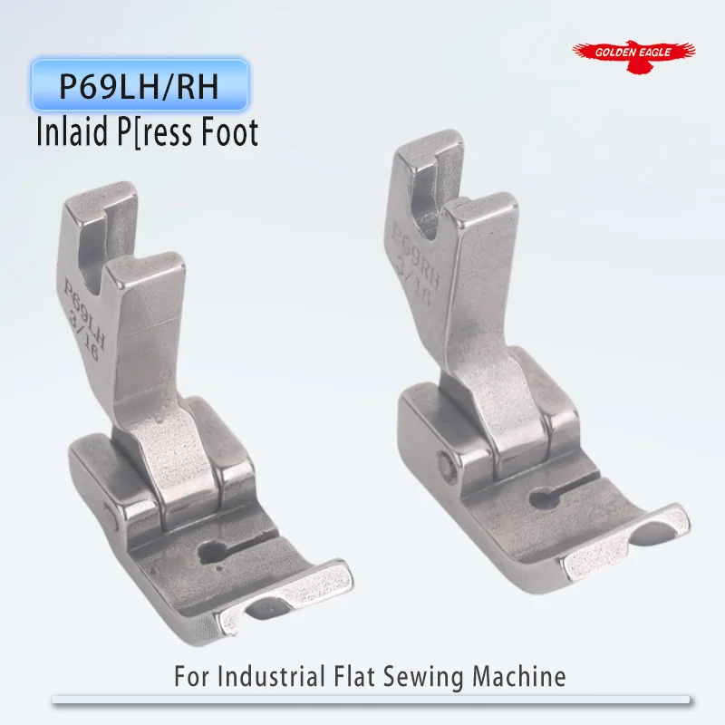 P69LH/RH all steel flat car sewing machine inlaid press foot quilt press rope inlaid rope  industrial sewing machine spare parts