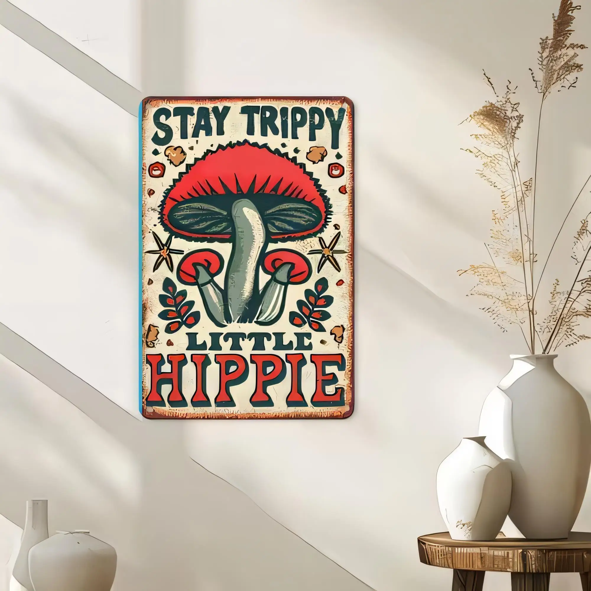 Tin Sign “Stay Trippy Little Hippie” Vintage Mushroom Psychedelic Wall Plaque Retro Metal Sign for Home Bar Pub Bedroom Decor Gi
