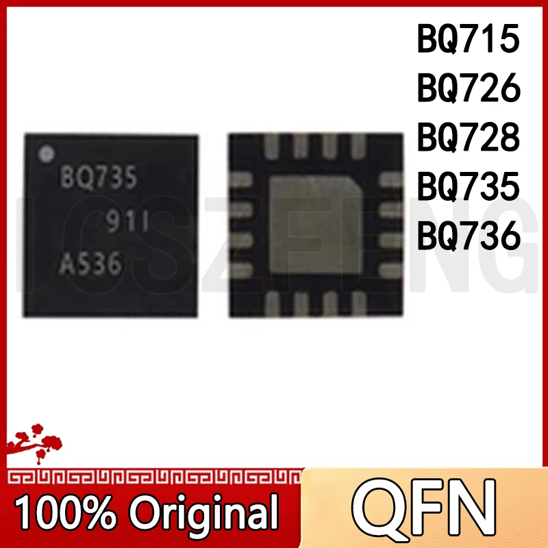 10Pcs/lot New BQ715 BQ726 BQ728 BQ735 BQ736 BQ24715 BQ24726 BQ24728 BQ24735 BQ24736 QFN