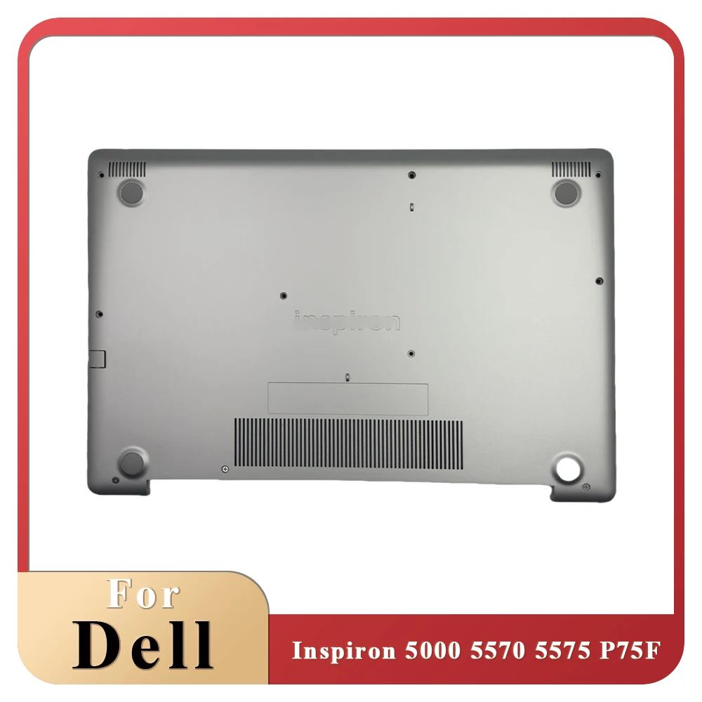 

New Original For Dell Inspiron 5000 5570 5575 P75F Laptop Bottom Cover Lower Base Case 0N9W2D N9W2D