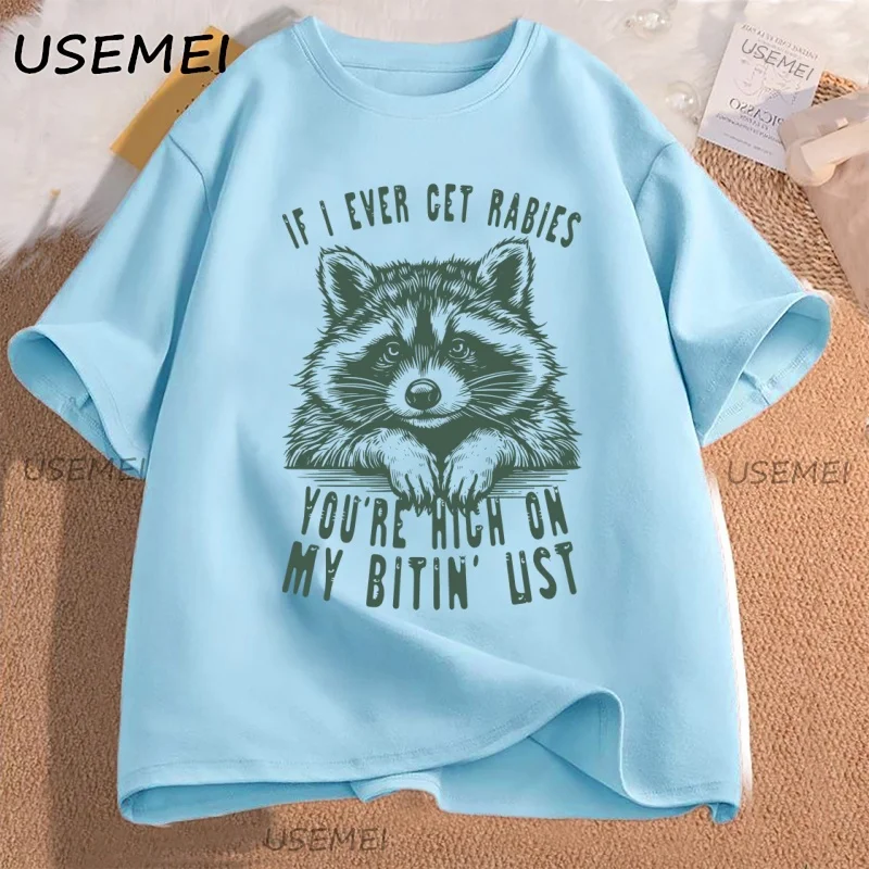 Funny Raccoon T-shirt Women Men Adult Humor Meme T Shirt If I Ever Get Rabies Graphic T Shirts Soft Breathable Round Neck Tee