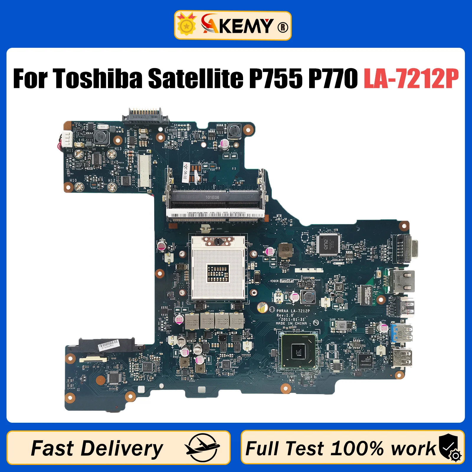 AKEMY For Toshiba Satellite P755 P770 PHRAA series Laptop Motherboard DDR3 HM65 GMA HD PHRAA LA-7212P K000128610 Full Tests OK