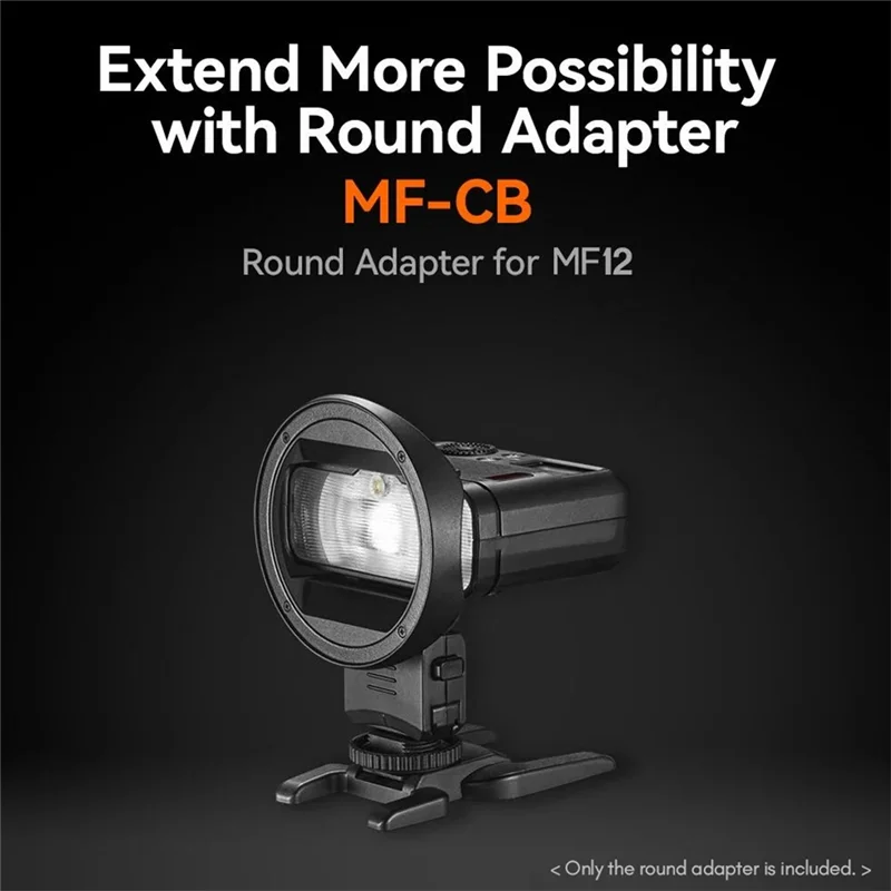 A33T-For Godox MF-CB Round Adapter For Godox MF12 Macro Flash AK-R1 Series Accessories