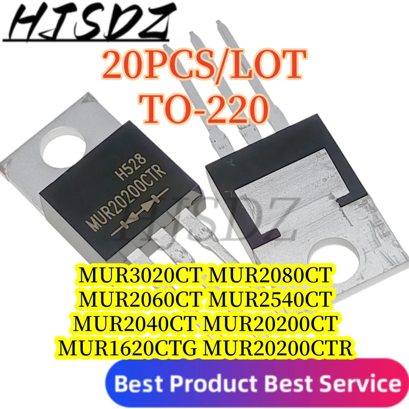 【20PCS/LOT】MUR3020CT MUR2080CT MUR1620CTG MUR2540CT MUR2060CT MUR2040CT MUR20200CT/CTR TO‑220 Fast Recovery Rectifier Diode