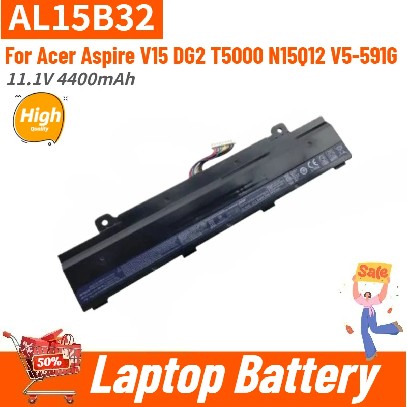 

AL15B32 High Quality Laptop Battery 11.1V 4400mAh for Acer Aspire V15 DG2 T5000 N15Q12 V5-591G Brand New Replacement Battery