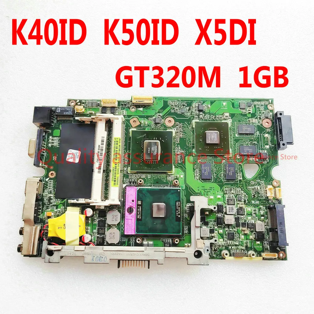 K40ID para ASUS K40IE, K40ID, K50I, K50IE, X5DI, K50ID, K40IP, K50IP, placa base de ordenador portátil K40ID, GT320M, 1GB, DDR3, CPU gratis