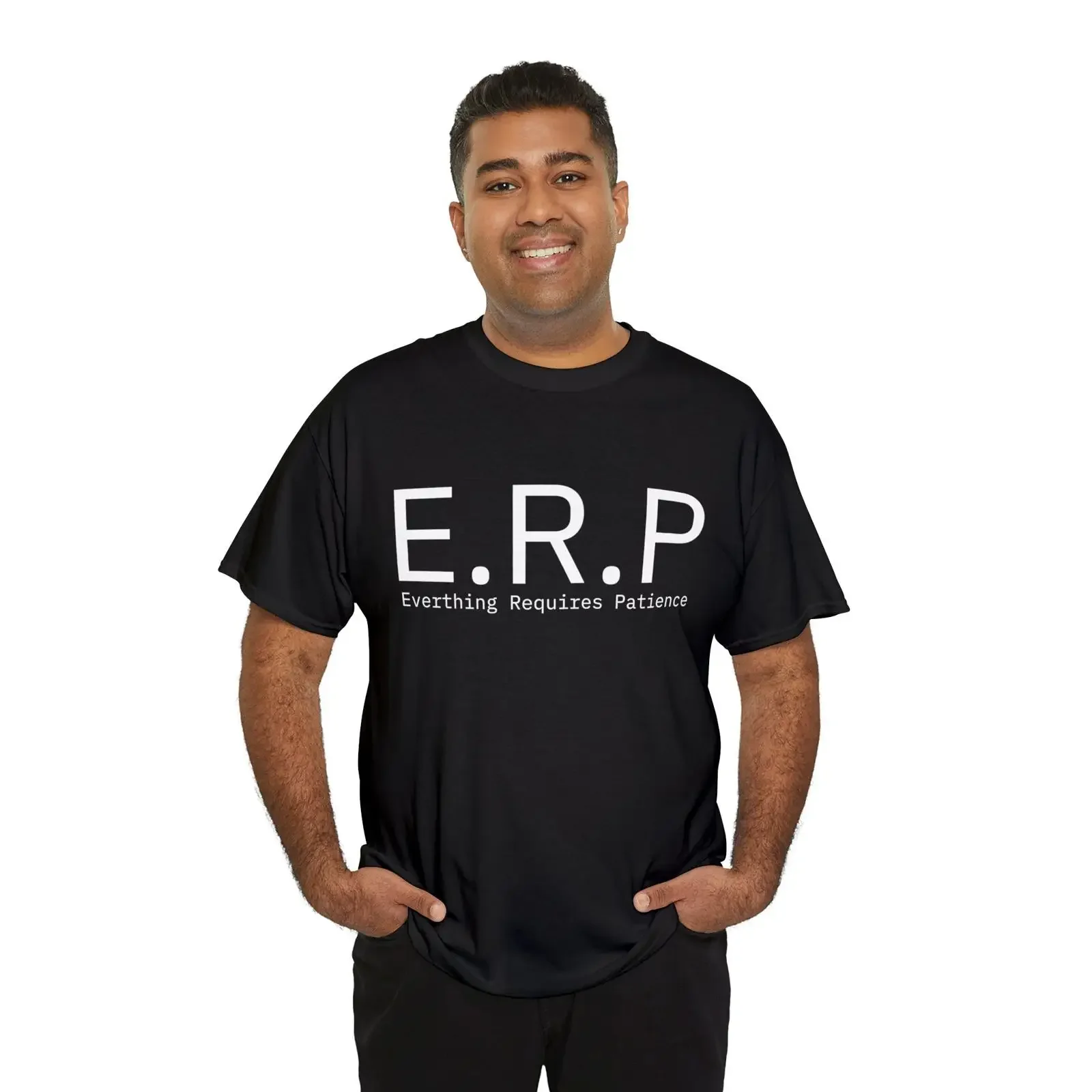 E R P Everything Requires Patience Acronym T Shirt Funny Office Work Humor Casual for Coworker vintage Washed Soft Versatile