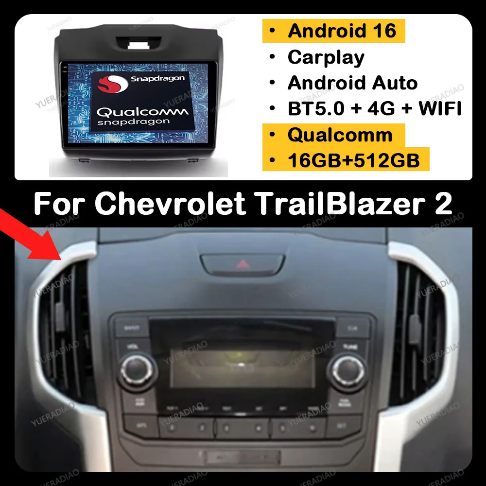 Autoradio Android 16 pour Chevrolet TrailBlazer 2 2012 - 2016 GPS NAVI Lecteur multimédia vidéo Qualcomm 4G LTE 5G WIFI