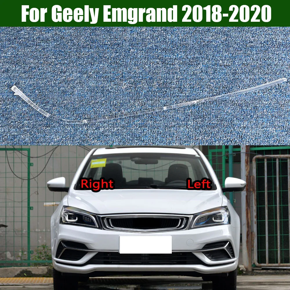 

For Geely Emgrand 2018 2019 2020 High DRL Headlight Light Guide Strip Daytime Running Light Tube Daily Headlamp Emitting Tube