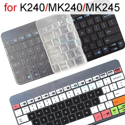 Keyboard Cover for Logitech K240 MK240 MK245 Nano for Logi Mechanical Wireless Protective Protector Skin Case Clear Silicone TPU