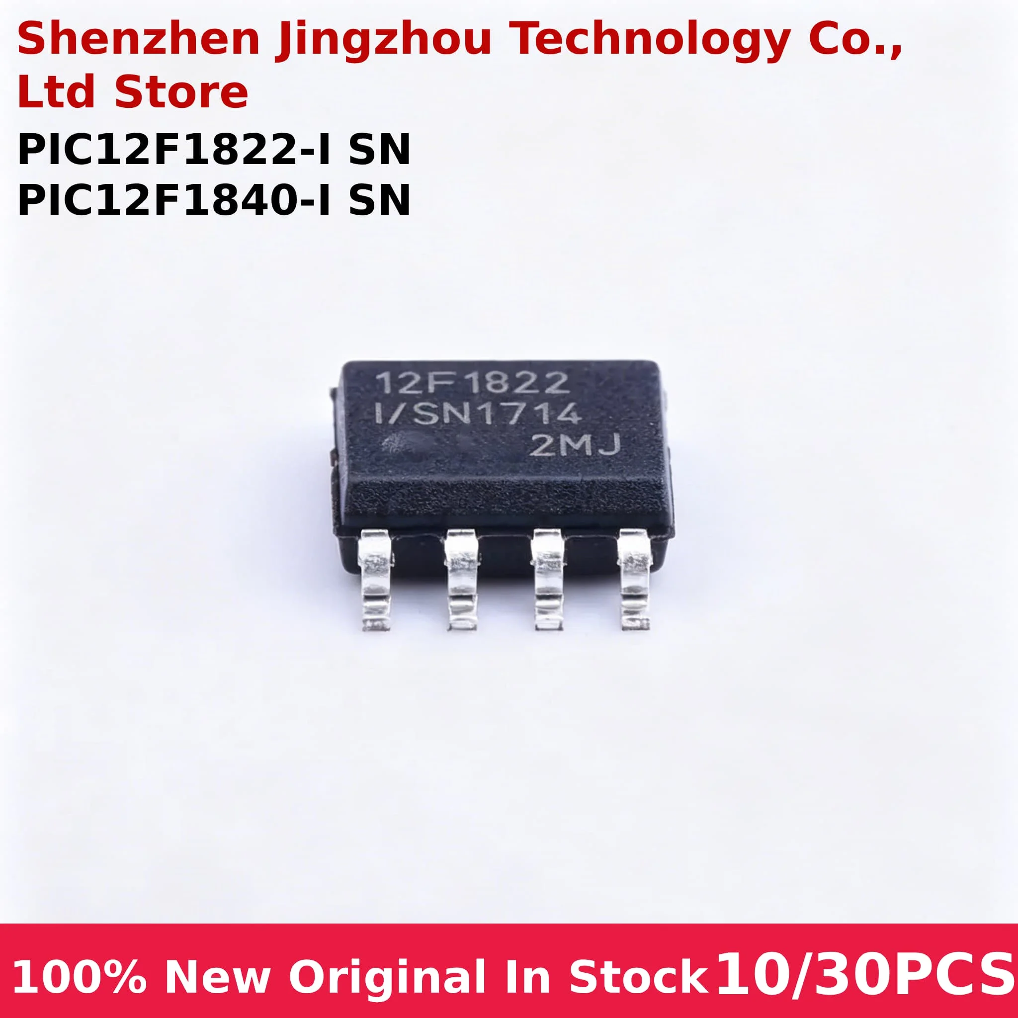 

10/30Pcs100% New PIC12F1822-I/SN PIC12F1822 12F1822 PIC12F1840-I/SN PIC12F1840 12F1840 PIC12F SOIC-8 SOP8 Brand Original chip IC
