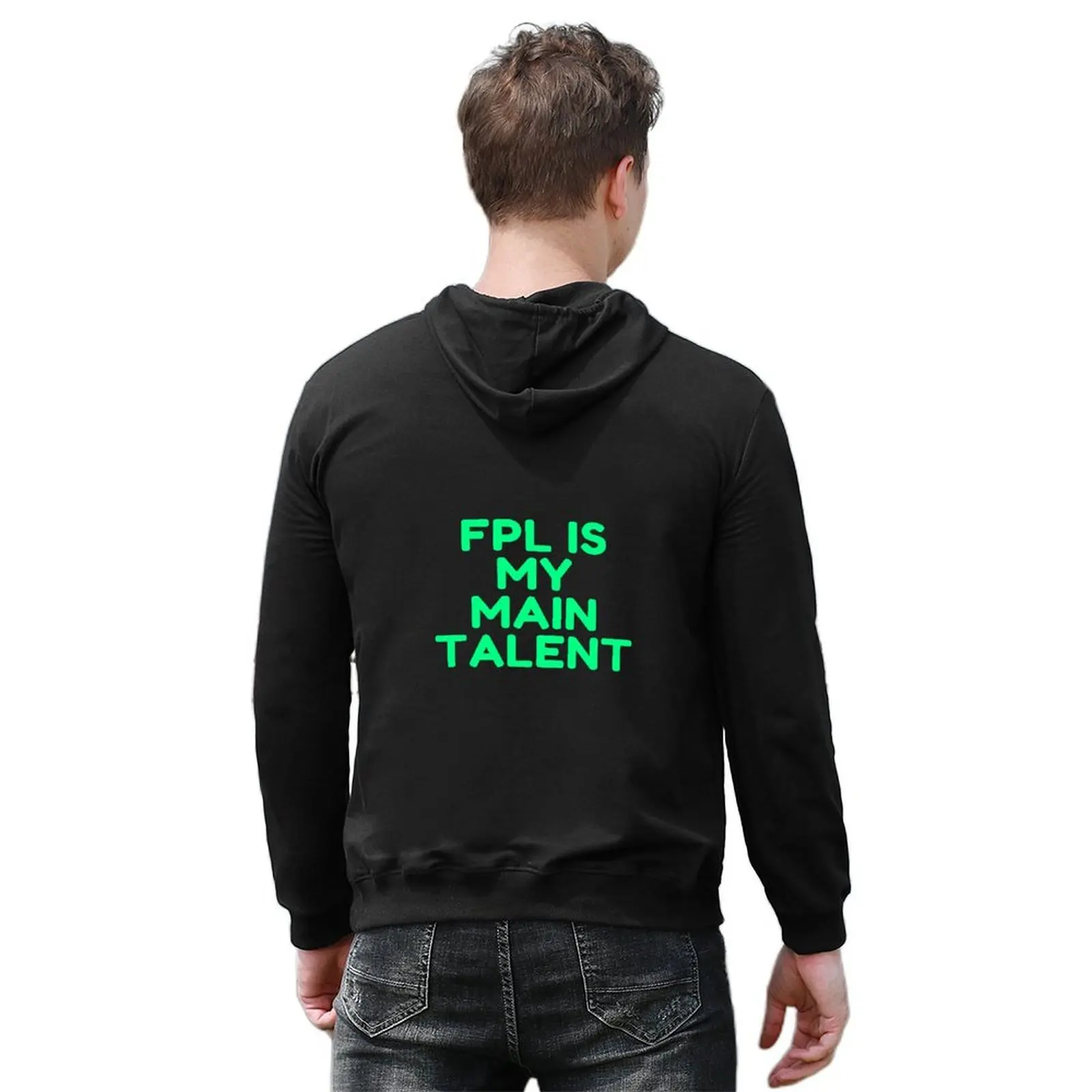 FPL هو الموهب الرئيسي مدير fpl النص الأخضر فقط تصميم هوديي ملابس رجالي قميص عرق رجالي هوديس للرجال جودة عالية