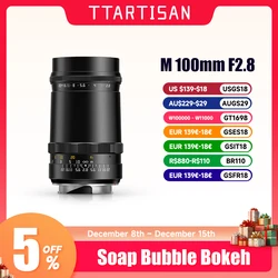 TTArtisan 100mm f2.8 Bubble Bokeh pełnoklatkowy obiektyw do aparatów z mocowaniem Leica M M-M M240 M6 M7 M8 M9 M10