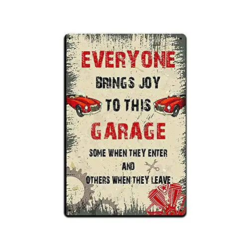 JP's Parcels Tin Signs Man Cave Decor - Metal Sign 12 x 8 in. Everyone Brings Joy to This Garage Some When They Leave sign  sign
