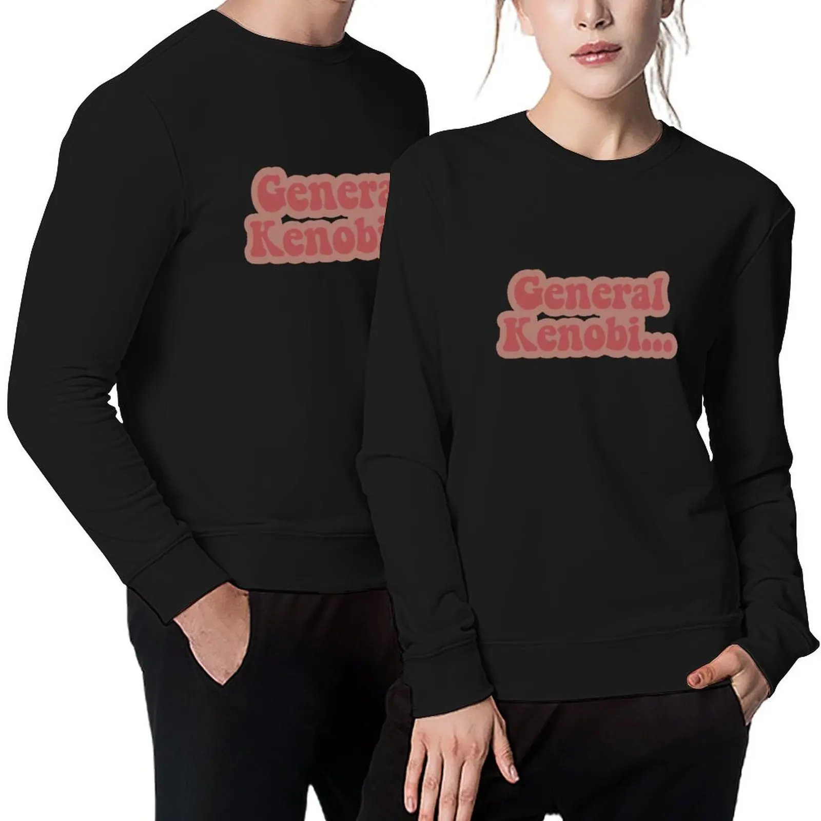 

“General Kenobi” Quote Pullover autumn clothes blouse autumn clothes for men sweatshirts men