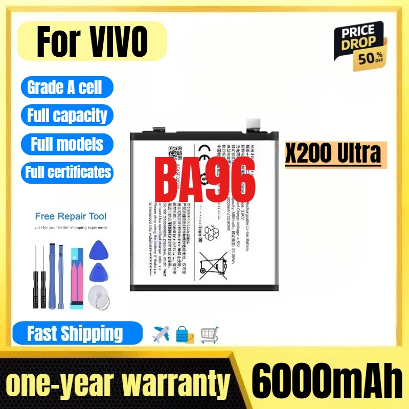 

BA96 for VIVO X200 Ultra Mobile Phone Battery 0 Cycle High Quality High Capacity Replacement Bateria Grade A Cell with Tools