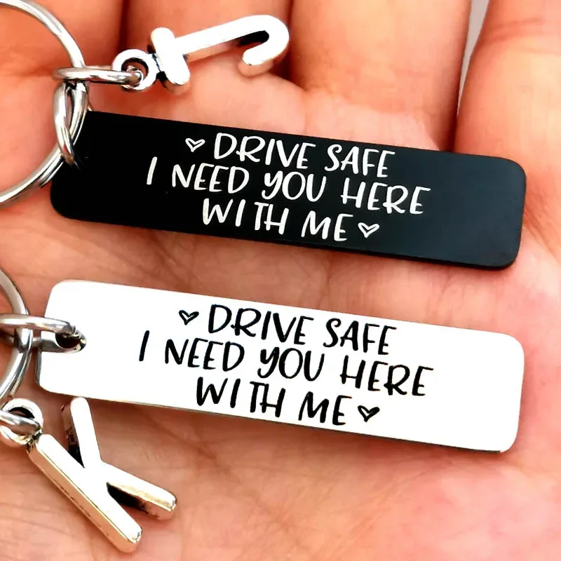 Drive Safe Keychain I Need You Here with Me Gifts for Husband Dad Boyfriend Gifts Valentines Day Father's Day BirthdayGift