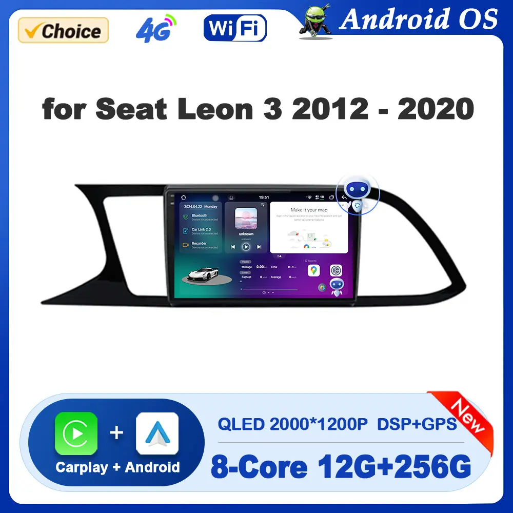

Car Radio Video Multimedia Player Android Auto LHD for Seat Leon 3 2012 - 2020 GPS Navi Audio DSP Stereo Bluetooth 4G Head Unit
