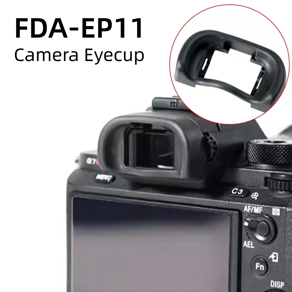 Hard FDA-EP11 Eyecup Viewfinder Eyepiece EP-11 Protector for Sony A7/A7II/A7R/A7RII/A7S/A7SII A7R2 A72 A7S2 Camera Accessories