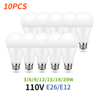 10PCS Led Bulb E26 E12 AC110V 20W 18W 15W 12W 9W 6W 3W 3000K/4000K/6000K High Lumen Light For Home And Office Lighting