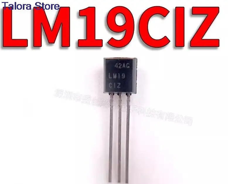 10PCS New original Electronic components lm19ciz / NOPB IC sensor temperature 2.4V 10uA to 92-3 lm19ciz lm19 19C