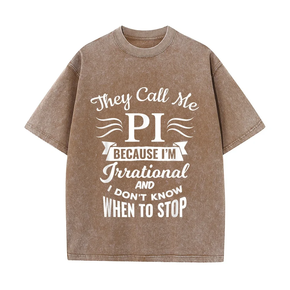 They Call Me Pi Symbol Day Cute Funny Gift T-Shirt Men's Shirts Men Clothing T-Shirts Short Sleeve Round Cotton T Shirt Humor