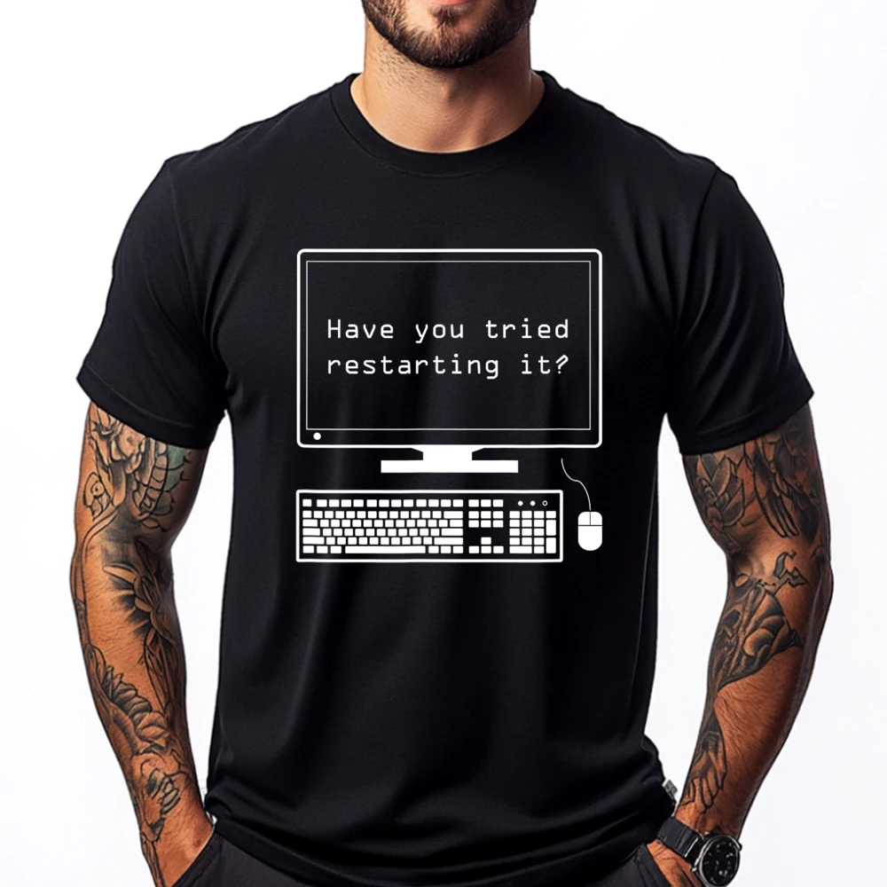 

It Pro Have You Tried Restarting It Computer Help Desk White Graphic Tee Custom T Shirt Geek Graphic Shirts