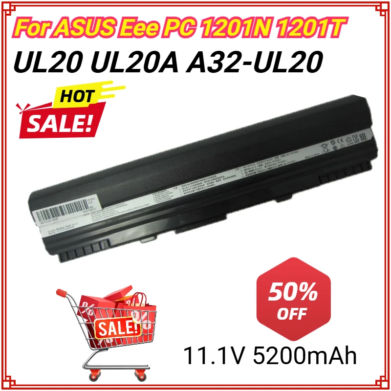 A32-UL20 11.1V 5200mAh Laptop Battery for ASUS Eee PC 1201N 1201T UL20 UL20A A32-UL20 Replacement Battery UL20-3S2P Bateria