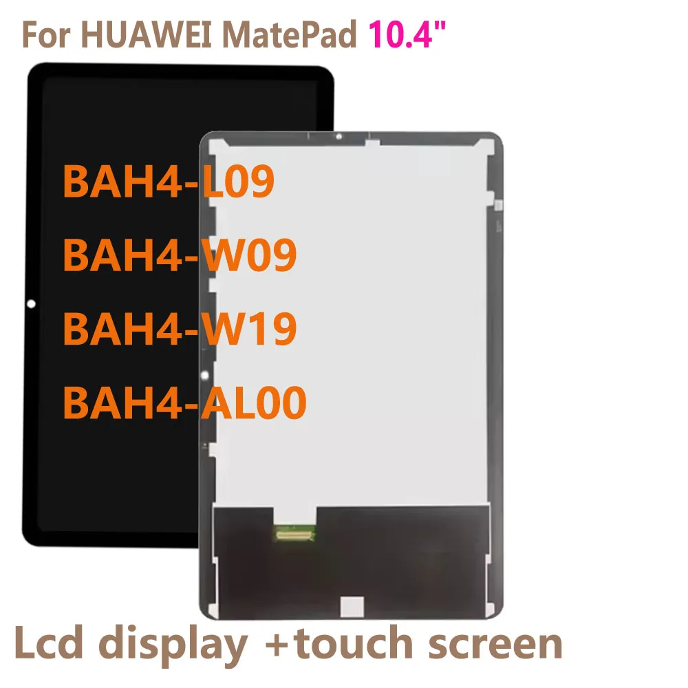 

Original For HUAWEI MatePad 10.4" BAH4-L09 BAH4-W09 BAH4-W19 BAH4-AL00 LCD Display Touch Screen Digitizer Glass Assembly