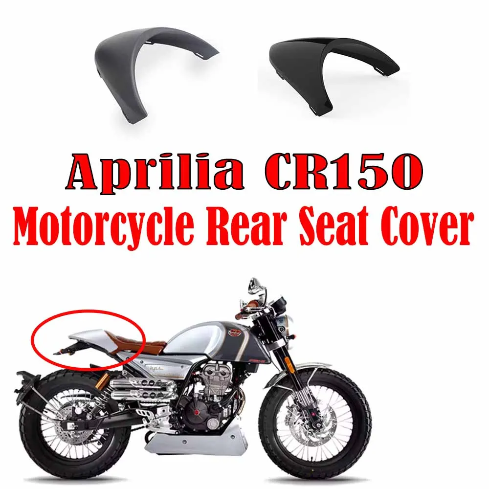 

For Aprilia CR150 Motorcycle Pillion Rear Seat Cover Cowl Fairing Passenger Tail Back