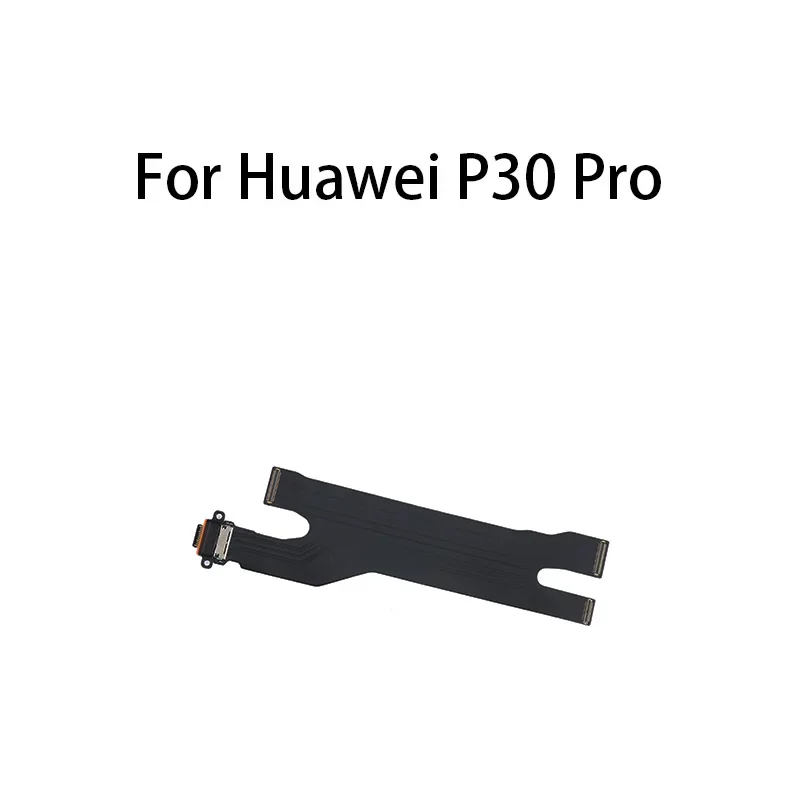 

USB Connect Charging Port Dock Flex Cable For Huawei P30 Pro VER.A